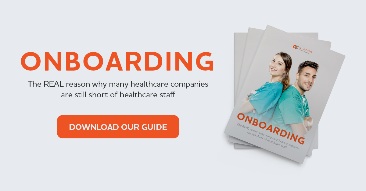 Onboarding – The Real Reason Why Many Healthcare Companies Are Still Short Of Staff